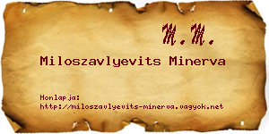 Miloszavlyevits Minerva névjegykártya